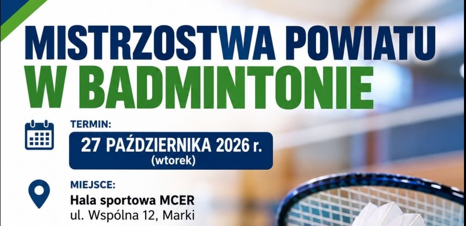 Mistrzostwa Powiatu Wołomińskiego w badmintonie kategoria Dzieci i Młodzież – OGŁOSZENIE